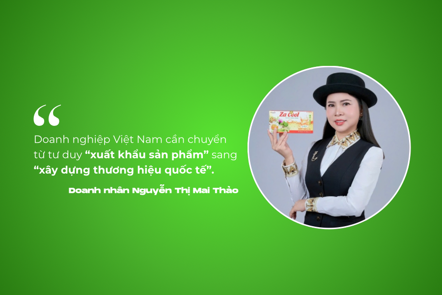 Doanh nhân Nguyễn Thị Mai Thảo: Thương hiệu và chuẩn mực chất lượng là “tấm hộ chiếu” đầu tiên của hàng Việt ra thế giới