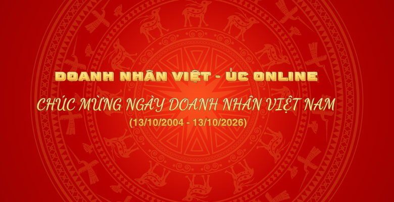 CHÚC MỪNG NGÀY DOANH NHÂN VIỆT NAM (13/10/2004 - 13/10/2026)
